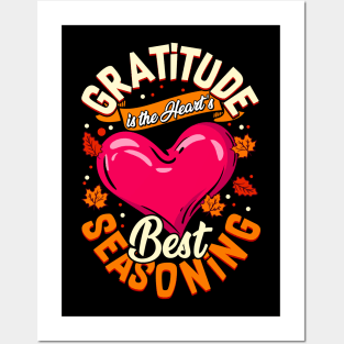 Friendsgiving Gratitude Is The Hearts Best Seasoning Posters and Art